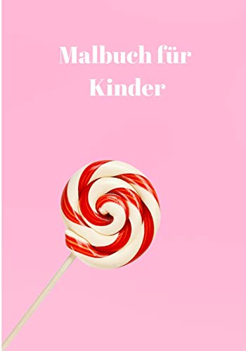 Malbuch F?r Kinder (German Edition) - 9781650537788