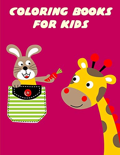 Coloring Books For Kids: Coloring Pages With Adorable Animal Designs, Creative Art Activities (Animals Art Drawing)