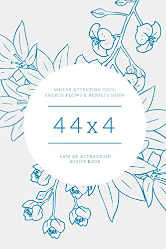 44X4 Law Of Attraction Script Book