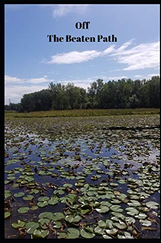 Off The Beaten Path: Cryptoid Monster Adventure Hunting Book - 9781650955162