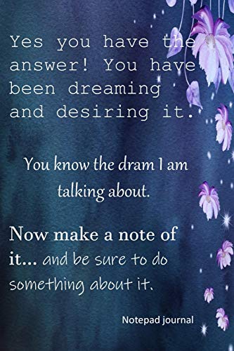 Yes you have the answer: design to inspires (Note pad with inspirational cover)