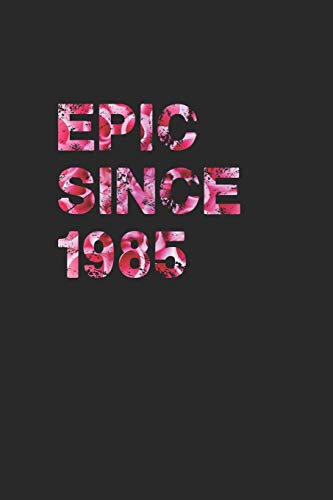 EPIC SINCE1985