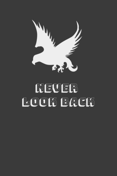 Never Look Back - 9781651304112