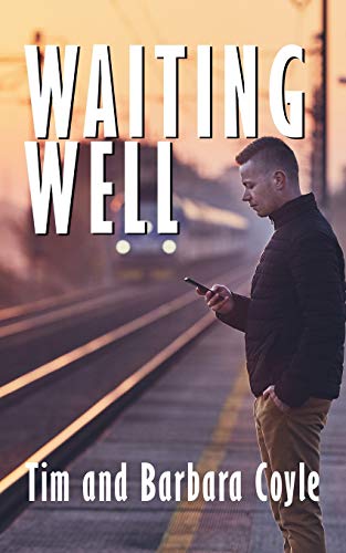 Waiting Well