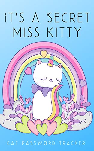 It?S A Secret Miss Kitty: Small Cat Password Tracker