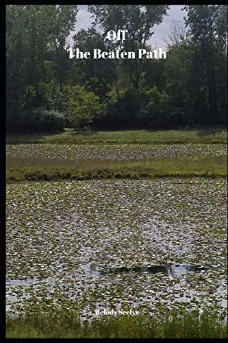 Off The Beaten Path: Cryptoid Monster Adventure Hunting Book - 9781651792209