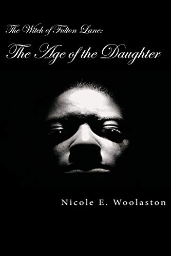 The Witch of Fulton Lane: The Age of the Daughter