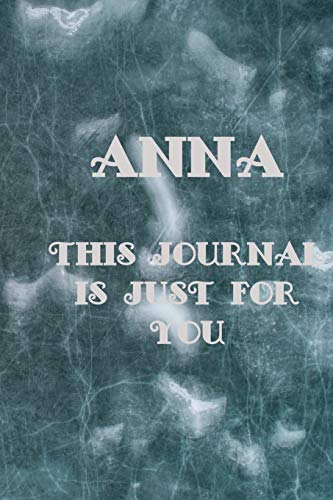 Anna: This Is Just For You