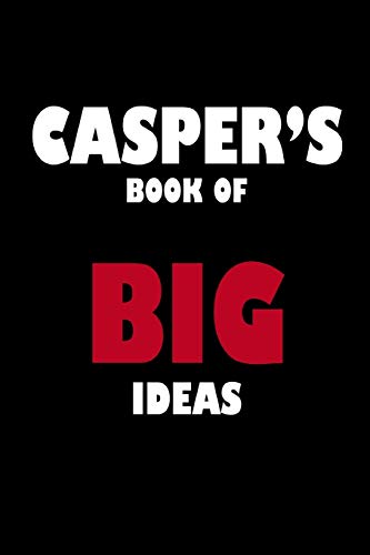 Casper's Book Of Big Ideas