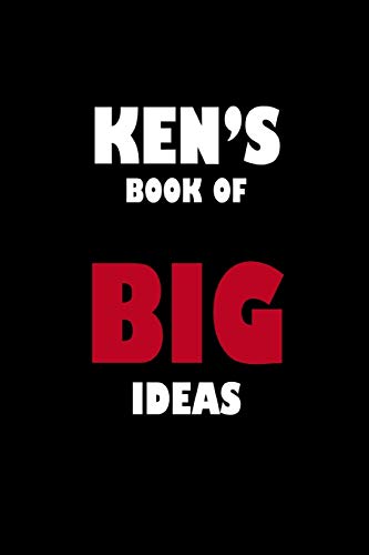 Ken's Book Of Big Ideas