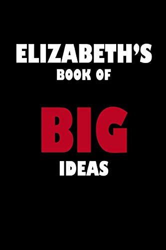 Elizabeth's Book Of Big Ideas