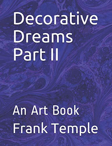 Decorative Dreams Part II: An Art Book