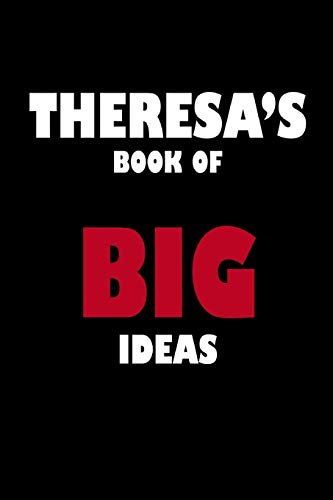Theresa's Book Of Big Ideas