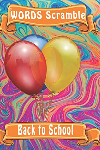 word scramble Back to School: Word scramble game is one of the fun word search games for kids to play at your next cool kids party