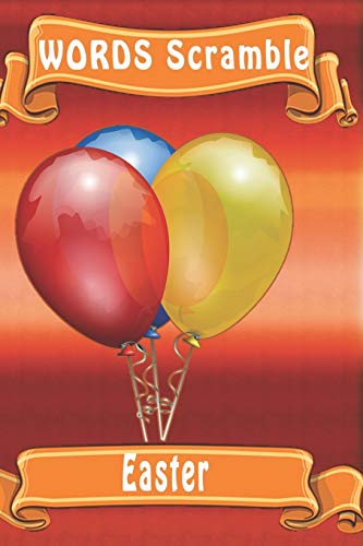 Word Scramble Easter: Word Scramble Game Is One Of The Fun Word Search Games For Kids To Play At Your Next Cool Kids Party - 9781652881797