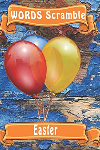 Word Scramble Easter: Word Scramble Game Is One Of The Fun Word Search Games For Kids To Play At Your Next Cool Kids Party - 9781653020362