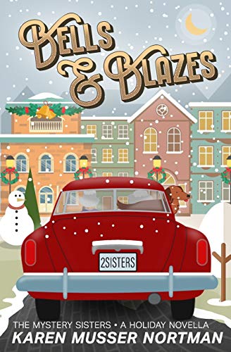 Bells and Blazes (The Mystery Sisters)