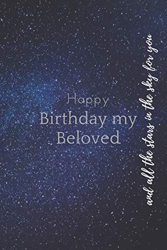Happy Birthday My Beloved