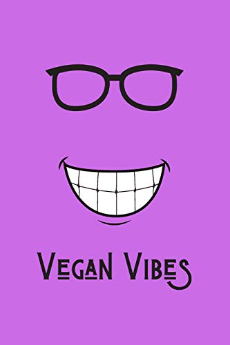 Vegan Vibes : Great Gift For Your Vegan Coworker Colleague School Friend Notebook Notepad