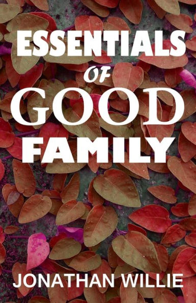 Essentials Of Good Family