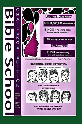 Challenge Edition Publication 3 Vacation Bible School Anytime (year-round Virtual Vacation Bible School Camps)
