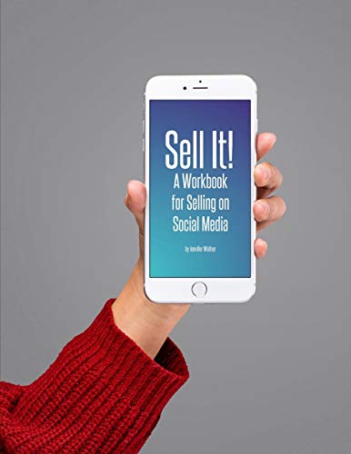 Sell It!: A Workbook for Selling on Social Media