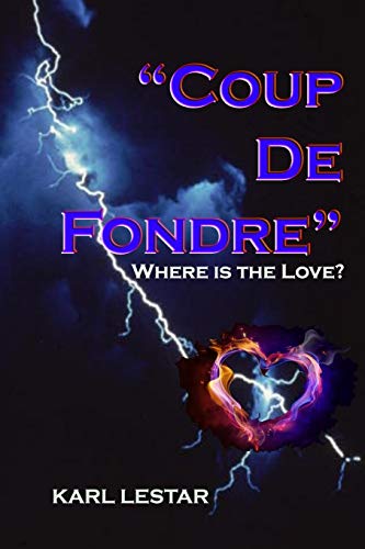 CoupDe Fondre: Where Is The Love (Dead Books And Minds)
