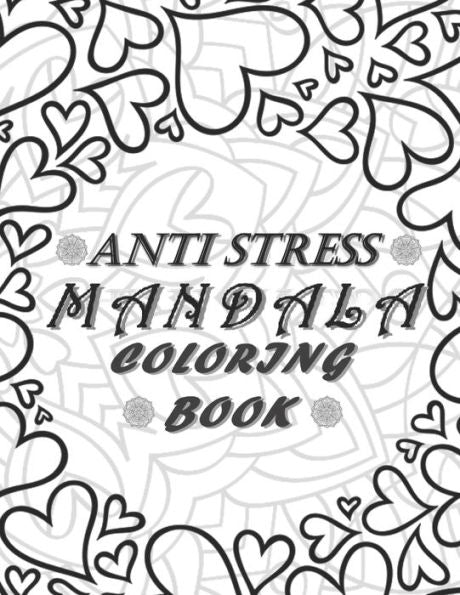Anti Stress Mandala Coloring Book
