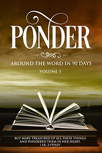 PONDER: Around the Word in 90 Days