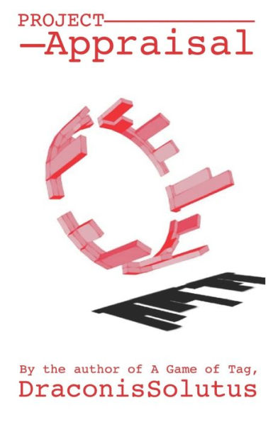 Project Appraisal: What We Haven't The Will To Try (Azurelon's Folly)