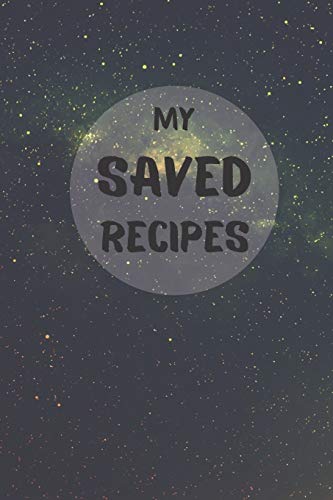 My Saved Recipes: Make Your Own Recipe Book