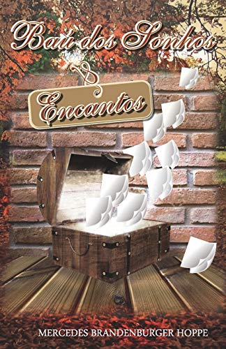 Bau dos Sonhos e Encantos (Portuguese Edition)