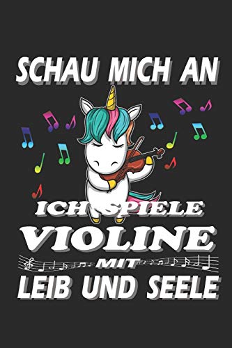 Schau mich an ich spiele Violine mit Leib und Seele: Kalenderbuch 2020-A5 Format auf 112 Seiten f??r Musikfans (German Edition)