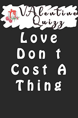 Valentine QuizzLove Don t Cost A Thing: Word scramble game is one of the fun word search games for kids to play at your next cool kids party - 9781656816108