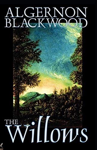 The Willows Illustrated (Paperback)