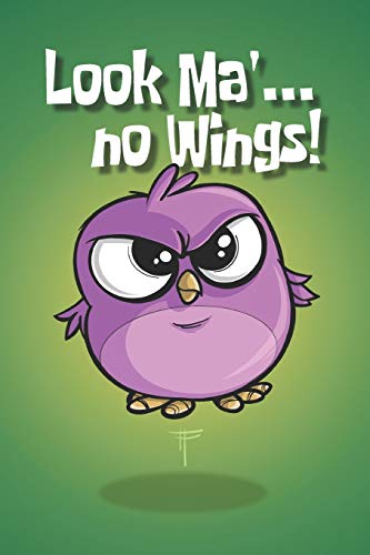 Look Ma' no Wings! - 9781658115933