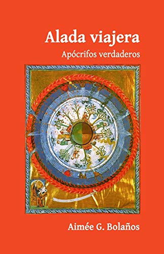 ALADA VIAJERA Ap??crifos verdaderos (Spanish Edition)