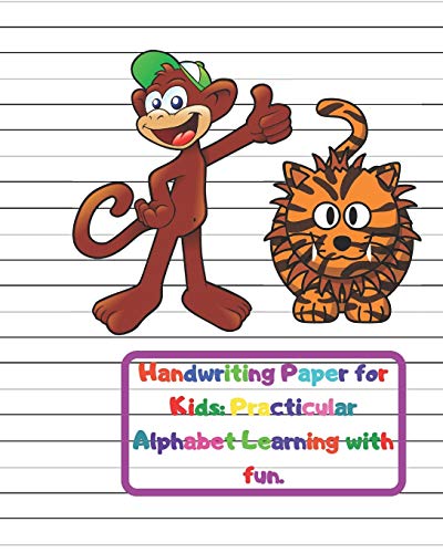 Handwriting Paper for Kids: Practicular Alphabet Learning with fun.: Cursive Writing Books and Practice Paper:3-Line and Checkered Writing ... and Kindergarten Children(Ages 2-4,3-5,6-8) - 9781658558884