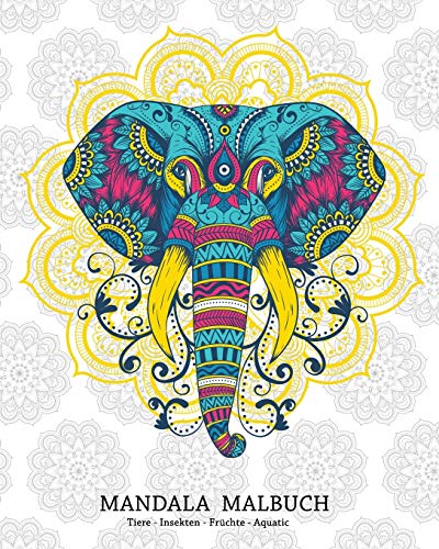 Mandala Malbuch - Tiere - Insekten - Fr?chte - Aquatic: 25 gro?e Mandalas aus dem Bereich Natur | 20,32 X 25,4 cm ( 8 X 10 inches ) | (German Edition)