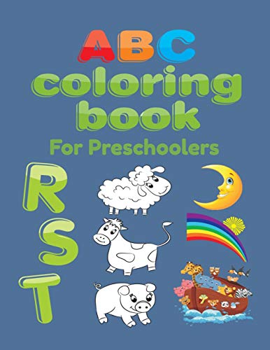 ABC Coloring Book For Preschoolers: Big Preschool Workbook abc coloring book for kids, Ages 3 - 5, Colors, Shapes, Numbers 1-10, Alphabet, Pre-Writing, Pre-Reading, Phonics, - 9781658844802