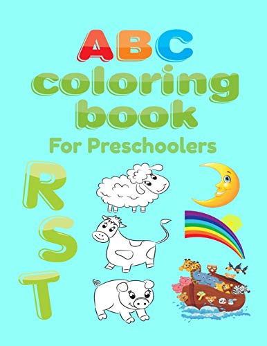 ABC Coloring Book For Preschoolers: Big Preschool Workbook abc coloring book for kids, Ages 3 - 5, Colors, Shapes, Numbers 1-10, Alphabet, Pre-Writing, Pre-Reading, Phonics, - 9781658847728