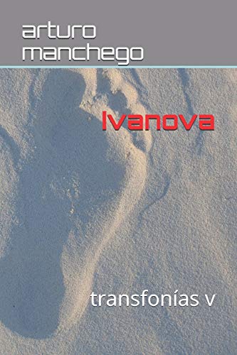 Ivanova: transfon?¡as v (Spanish Edition)