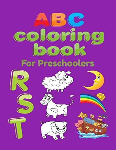 ABC Coloring Book For Preschoolers: Big Preschool Workbook abc coloring book for kids, Ages 3 - 5, Colors, Shapes, Numbers 1-10, Alphabet, Pre-Writing, Pre-Reading, Phonics, - 9781658849920