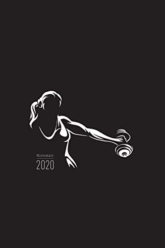 Wochenplaner 2020 - Fitness Gym Bodybuilding: Fitness Kalender 2020 | 120 Seiten Wochenkalender, Terminkalender, Kalender 2020 inkl. Fitness-Tracker ... Gym Workout Taschenkalender (German Edition) - 9781658850919