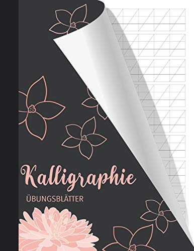 Kalligraphie ?bungsbl?tter: ?bungsheft f?r kreatives Sch??nschreiben | Vorlage mit extra feinen Linien und Standard 55 Grad Winkel Schr?ge f?r ... 108 Seiten | 21.6 cm x 28 cm (German Edition)
