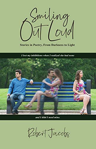 Smiling Out Loud: Stories in Poetry, From Darkness to Light