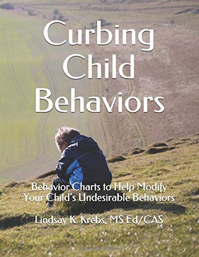 Curbing Child Behaviors: Behavior Charts to Help Modify Your Child?ås Undesirable Behaviors