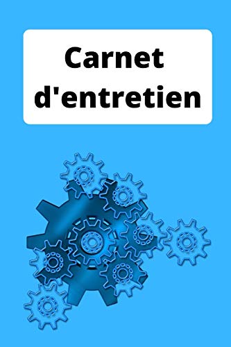 Carnet d'entretien: Tout v?hicule - toute marque (French Edition)