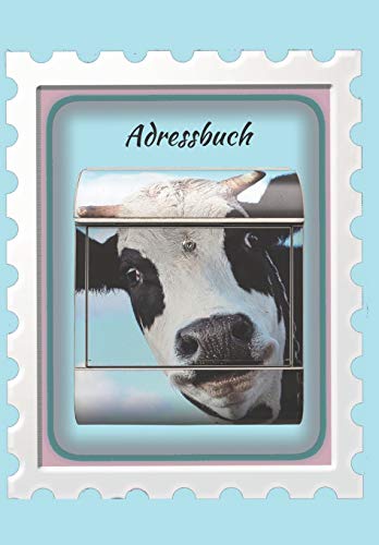 Adressbuch: Buch f?r Adressen, Telefonnummern, E-Mails, Geburtstage, Jahrestage und wichtige Informationen mit einer s??en Kuh (K?he) (German Edition)