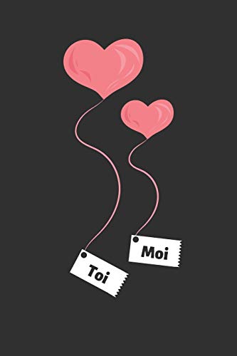 Toi Moi: Carnet d??Amour ? Remplir pour Couple - D?claration ? compl?ter - Tickets ? d?couper - Espace cr?atif pour les souvenirs - Cadeau Homme Femme Saint-Valentin (French Edition)